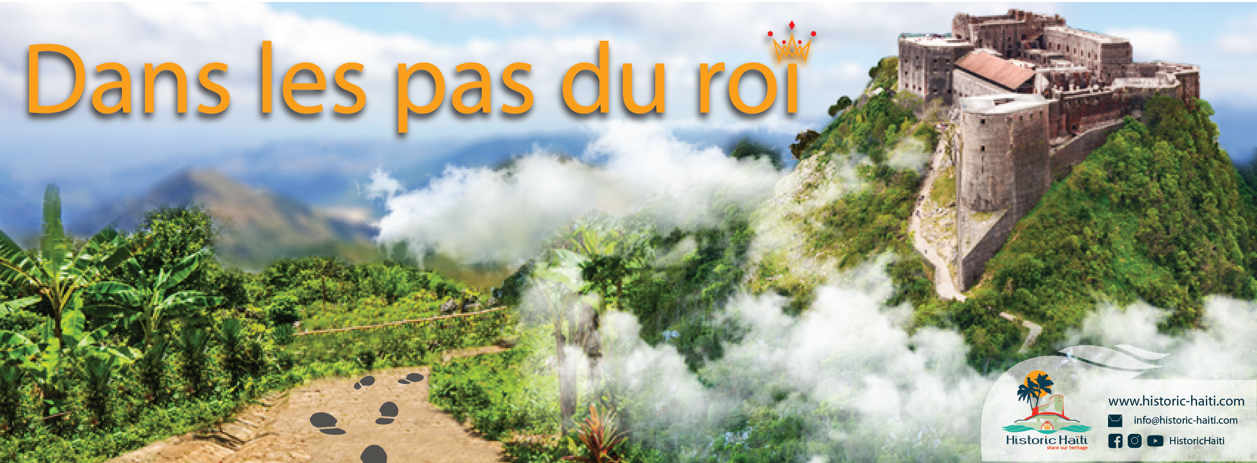 Dans les pas du Roi - Historic Haïti