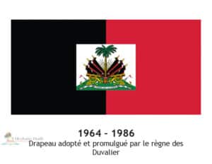 Histoire du Drapeau Haitien Changement 7 - Historic Haïti - Heritage