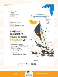 Destination Nord Activites 2024 Aout11 CLEHAITISailingCup - Historic Haïti - Heritage