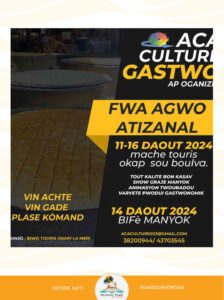 Destination Nord Activites 2024 Aout11 FwaAgroAtizanal - Historic Haïti - Heritage