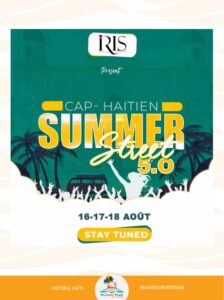 Destination Nord Activites 2024 Aout16 SummerStreet - Historic Haïti - Heritage