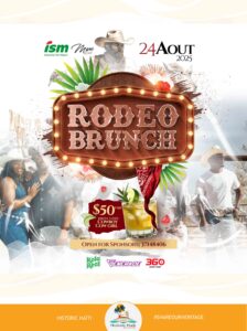 2025 08 24 Aout Rodeo Brunch - Historic Haïti - Heritage